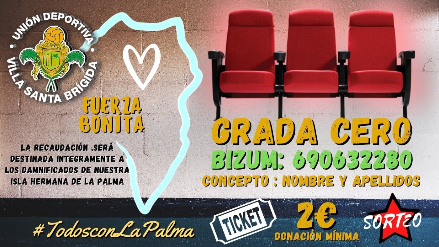 Grada Cero de la UD Villa Santa Brígida para recaudar fondos por los damnificadas de La Palma